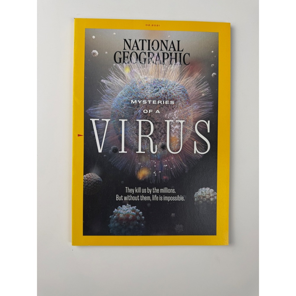 National Geographic Magazine February 2021 Mysteries of a Virus